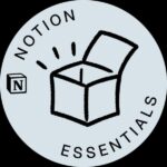 Notion Essentials